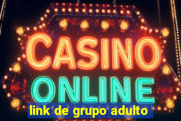 link de grupo adulto